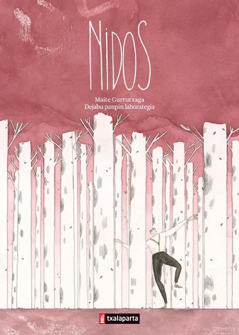 NIDOS | 9788415313717 | GURRUTXAGA OTAMENDI, MAITE / PANPIN LABORATEGIA, DEJABU