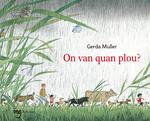ON VAN QUAN PLOU? | 9788412322163 | MULLER, GERDA