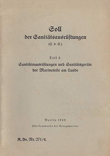 M.DV.NR. 271/4 SOLL DER SANITATSAUSRUSTUNGEN - TEI | 9783750410220
