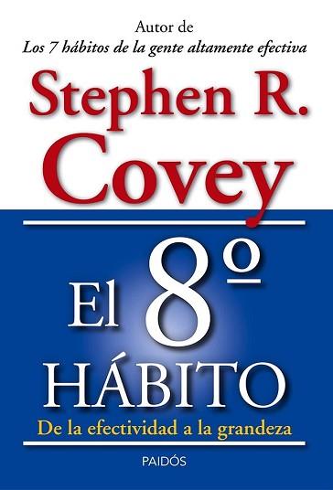 OCTAVO HABITO, EL | 9788449329128 | COVEY, STEPHEN R.