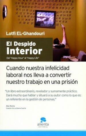 DESPIDO INTERIOR, EL | 9788493562663 | EL-GHANDOURI, LOTFI
