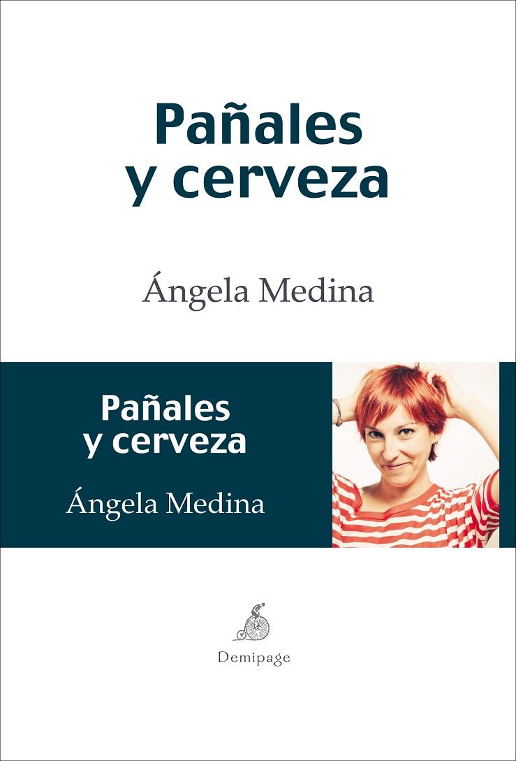 PAÑALES Y CERVEZA | 9788492719327 | MEDINA,  ANGELA