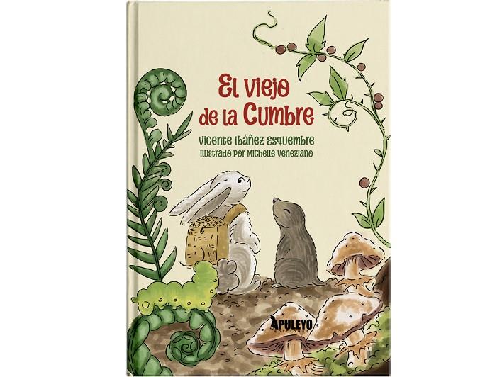VIEJO DE LA CUMBRE, EL | 9788410602779 | IBAÑEZ ESQUEMBRE, VICENTE