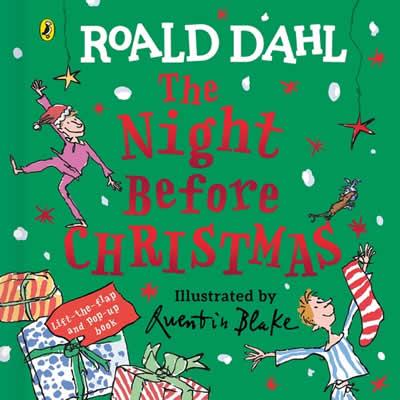 ROALD DAHL : THE NIGHT BEFORE CHRISTMAS | 9780241673003 | DAHL, ROALD