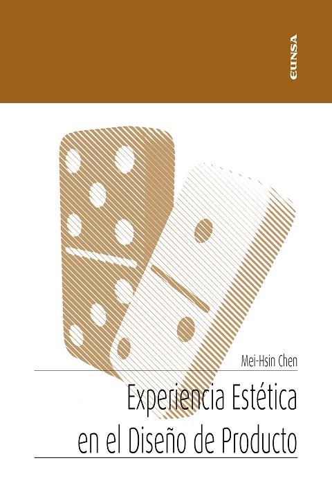 EXPERIENCIA ESTÉTICA EN EL DISEÑO DE PRODUCTO | 9788431334055 | MEI-HSIN, CHEN