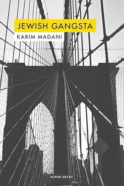 JEWISH GANGSTA | 9788494821004 | MADANI, KARIM