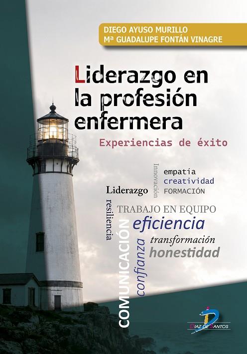 LIDERAZGO EN LA PROFESIÓN ENFERMERA | 9788490526002 | AYUSO MURILLOS, DIEGO