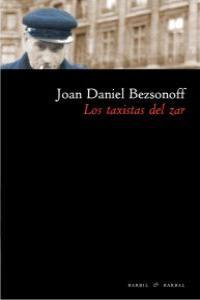 TAXISTAS DEL ZAR, LOS | 9788493770754 | BEZSONOFF, JOAN DANIEL