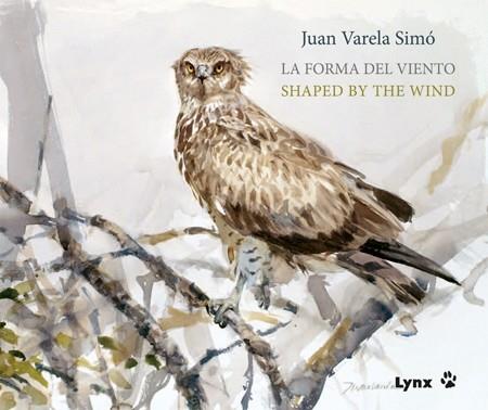 FORMA DEL VIENTO, LA / SHAPED BY THE WIND | 9788494189227 | VARELA, JUAN