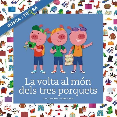 VOLTA AL MON DELS TRES PORQUETS, LA | 9788466138727 | FONT I FERRÉ, NÚRIA