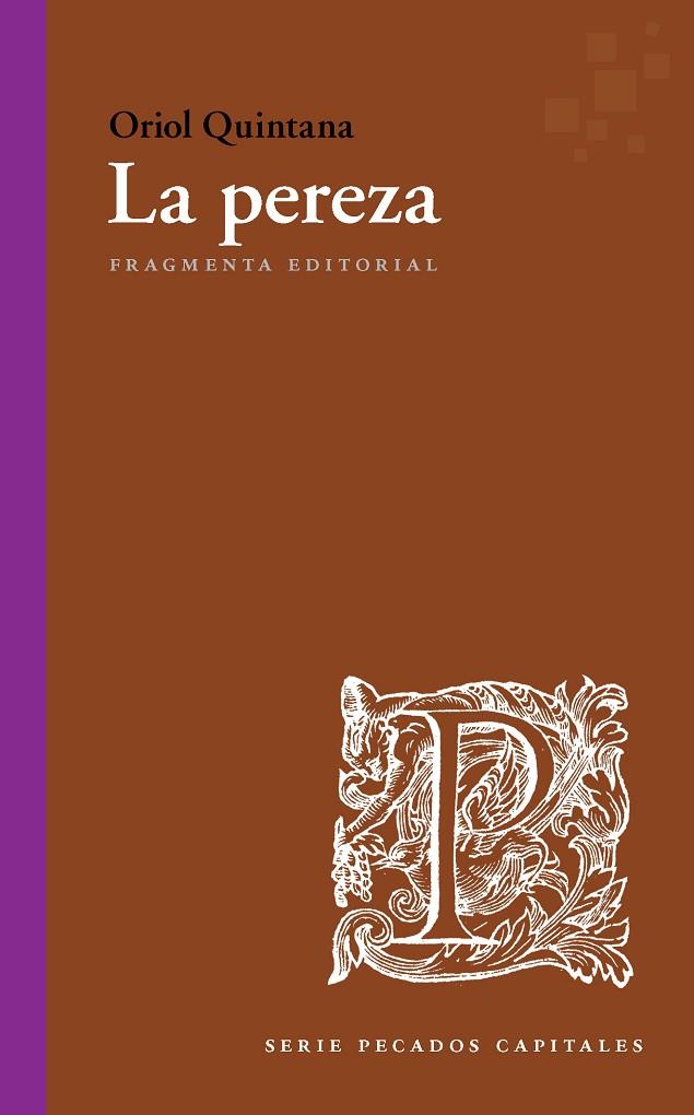 PEREZA, LA | 9788417796143 | QUINTANA, ORIOL