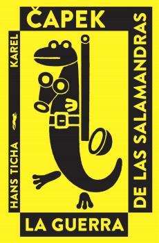 GUERRA DE LAS SALAMANDRAS, LA | 9788412733983 | CAPEK, KAREL