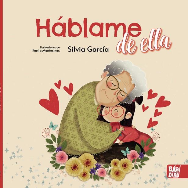 HÁBLAME DE ELLA | 9788418649745 | GARCIA, SILVIA
