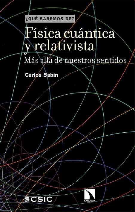 FÍSICA CUÁNTICA Y RELATIVISTA | 9788413525532 | SABIN, CARLOS