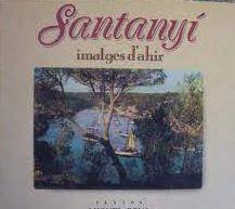 SANTANYI, IMATGES D'AHIR | 9788486366988 | PONS, MIQUEL