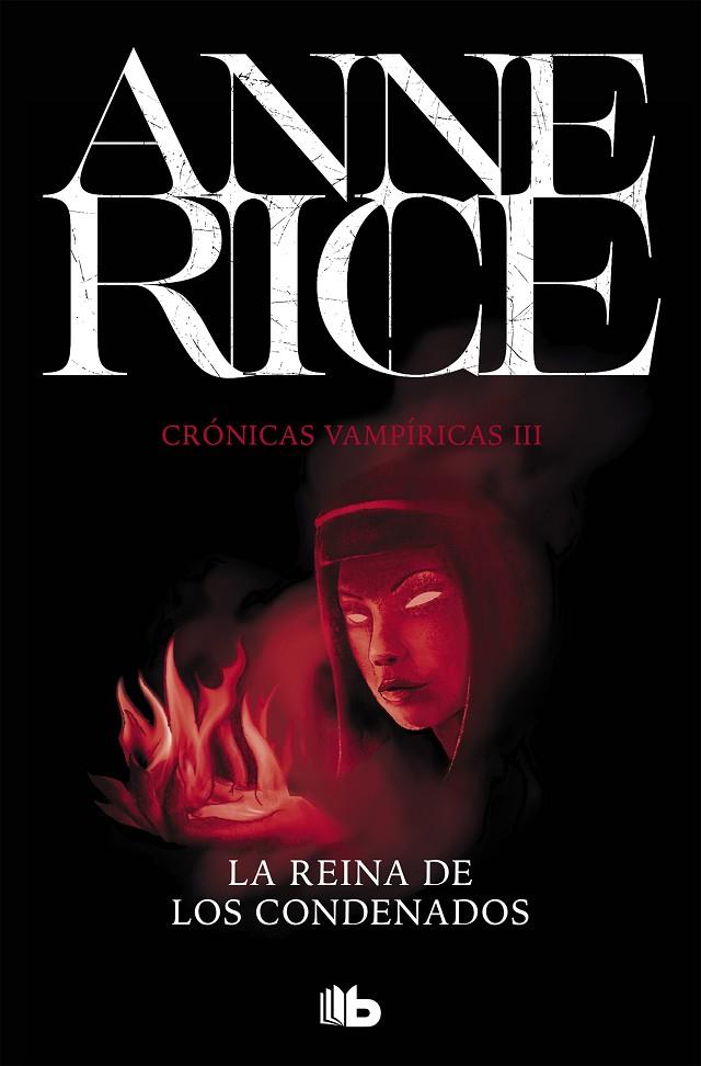 REINA DE LOS CONDENADOS, LA | 9788490707685 | RICE, ANNE