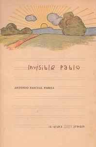 INVISIBLE PABLO | 9788490455746 | PASCUAL PAREJA, ANTONIO
