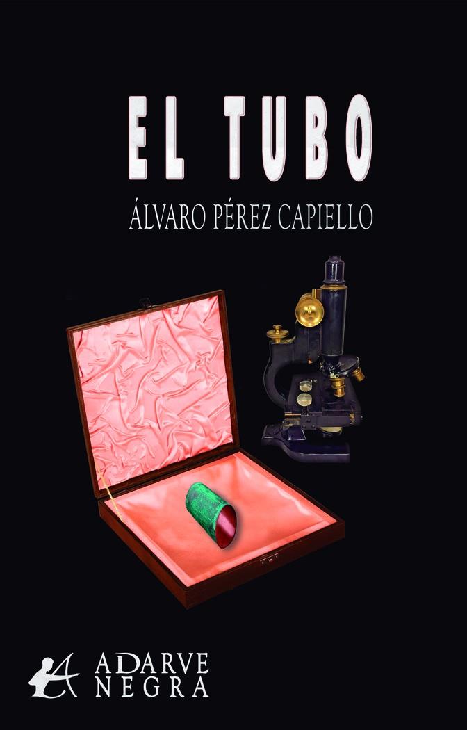 TUBO, EL | 9788419899187 | PÉREZ CAPIELLO, ÁLVARO