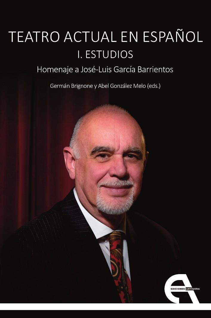 TEATRO ACTUAL EN ESPAÑOL. I. ESTUDIOS | 9788418119293