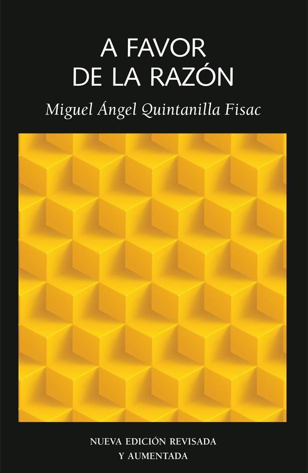 A FAVOR DE LA RAZÓN | 9788494922732 | QUINTANILLA FISAC, MIGUEL ÁNGEL