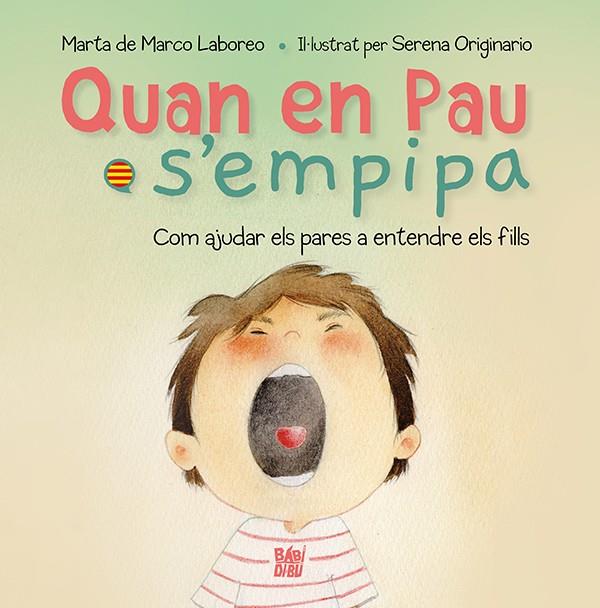 QUAN EN PAU S'EMPIPA | 9788419904751 | DE MARCO LABOREO, MARTA