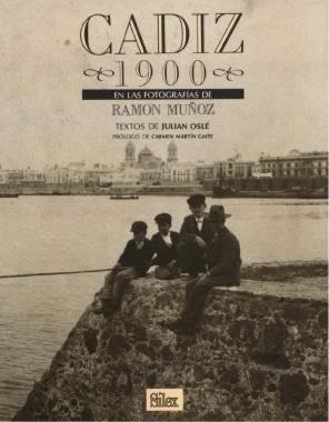 CADIZ 1900 | 9788477370277 | OSLÉ MUÑOZ, JULIÁN