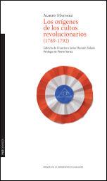 ORÍGENES DE LOS CULTOS REVOLUCIONARIOS (1789-1792), LOS | 9788415538899 | MATHIEZ, ALBERT