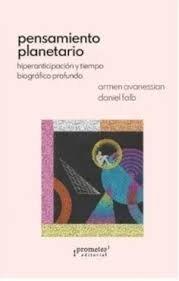 PENSAMIENTO PLANETARIO | 9786316683441 | AVANESSIAN, ARMEN / FALB, DANIEL