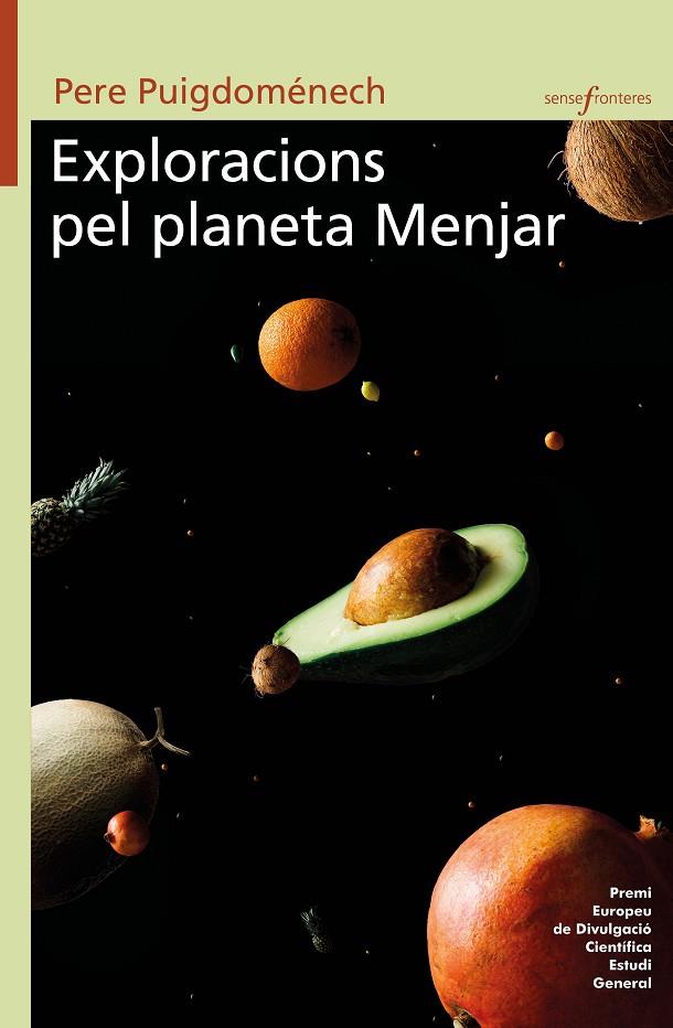 EXPLORACIONS PEL PLANETA MENJAR | 9788491346609 | PUIGDOMÉNECH ROSELL, PERE