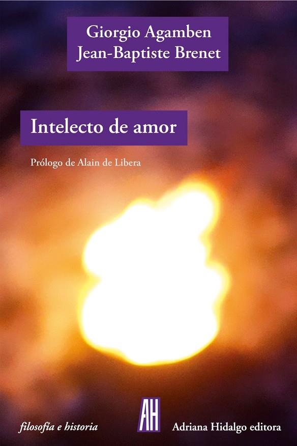 INTELECTO DE AMOR | 9788416287277 | AGAMBEN GIORGIO