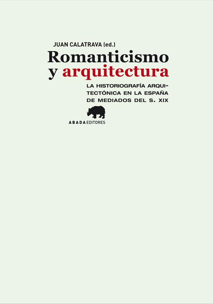 ROMANTICISMO Y ARQUITECTURA | 9788415289111 | CALATRAVA, JUAN