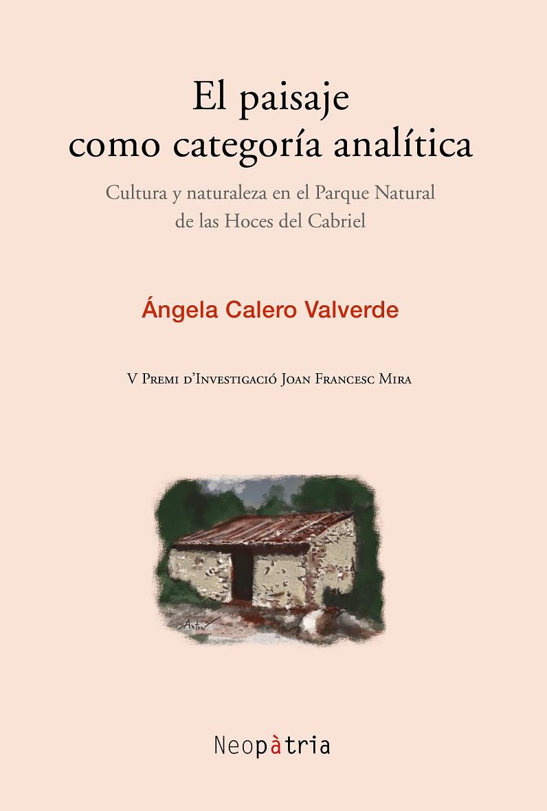 PAISAJE COMO CATEGORÍA ANALÍTICA, EL | 9788416391837 | CALERO VALVERDE, ÁNGELA