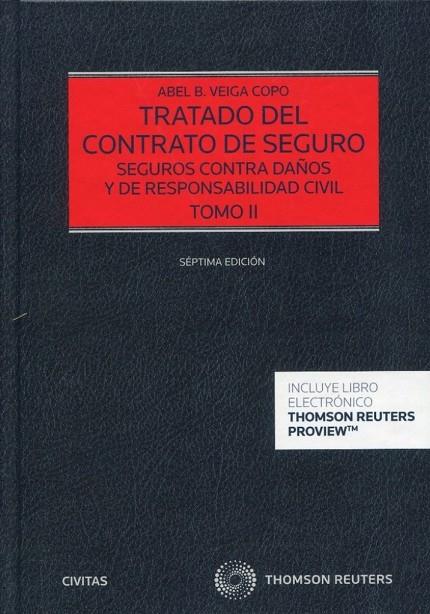 TRATADO DEL CONTRATO DE SEGURO (TOMO II) (PAPEL + E-BOOK) | 9788413906027 | VEIGA COPO, ABEL B.