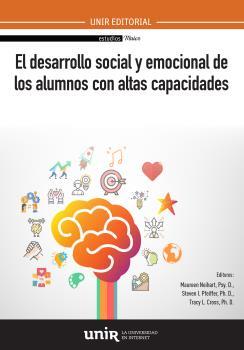 DESARROLLO SOCIAL Y EMOCIONAL DE LOS ALUMNOS CON ALTAS CAPACIDADES, EL | 9788417450670 | NEINART, MAUREEN