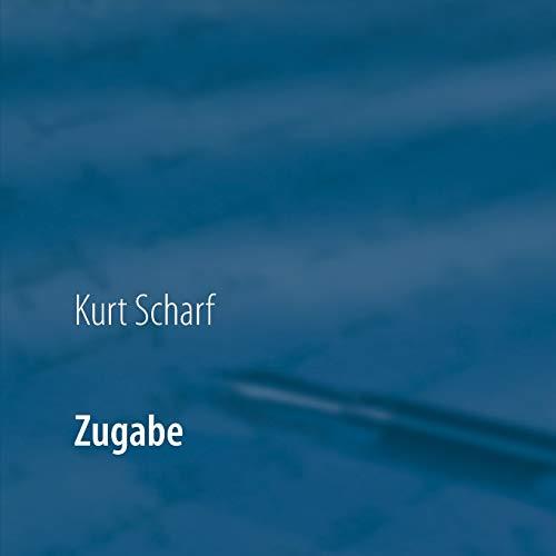ZUGABE | 9783738627411 | SCHARF, KURT
