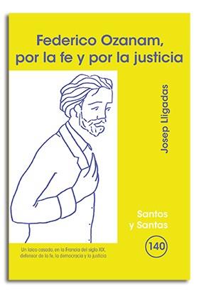 FEDERICO OZANAM, POR LA FE Y LA JUSTICIA | 9788498052497 | LLIGADAS VENDRELL, JOSEP