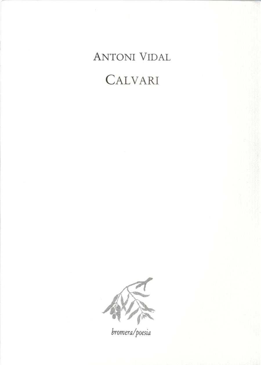 CALVARI | 9788476601228 | VIDAL FERRANDO, ANTONI