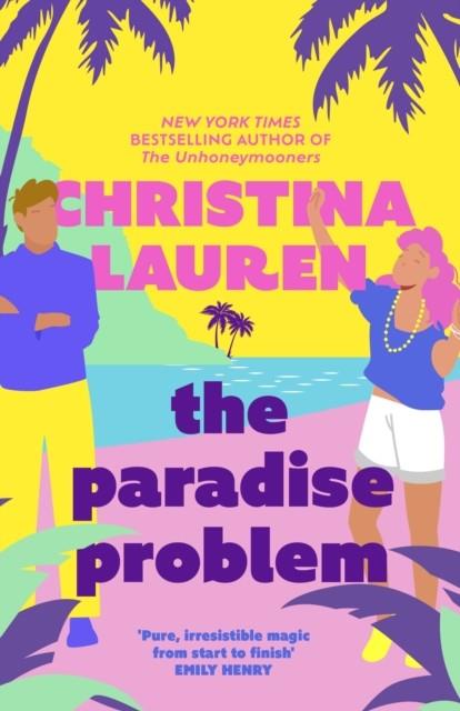 PARADISE PROBLEM, THE | 9780349440415 | LAUREN, CHRISTINA