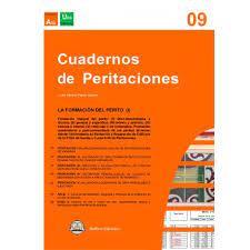 CUADERNO PERITACIONES 09 : LA FORMACION DEL PERITO | 9788412305814 | PARDO, JOSE ALBERTO