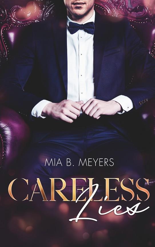CARELESS LIES | 9783751908740 | B. MEYERS, MIA
