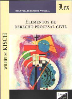 ELEMENTOS DE DERECHO PROCESAL CIVIL | 9789563920949 | KISCH, WILHELM