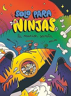 SOLO PARA NINJAS 07. LA REUNIÓN SECRETA | 9788411821933 | PUÑO, PUÑO