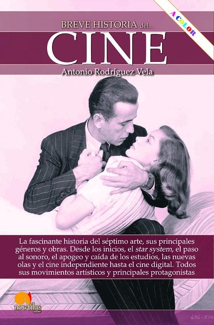 BREVE HISTORIA DEL CINE | 9788413050867 | RODRIGUEZ VELA, ANTONIO