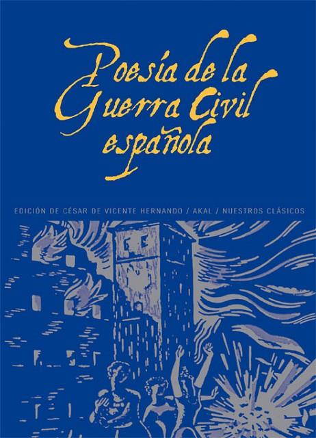 POESÍA DE LA GUERRA CIVIL ESPAÑOLA 1936-1939 | 9788446004271 | VARIOS AUTORES