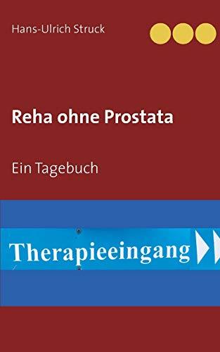 REHA OHNE PROSTATA | 9783750440418 | STRUCK, HANS-ULRICH