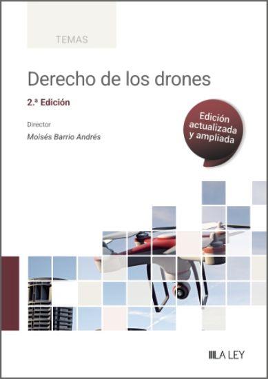 DERECHO DE LOS DRONES (2 EDICIÓN) | 9791388078583 | BARRIO ANDRES, MOISES