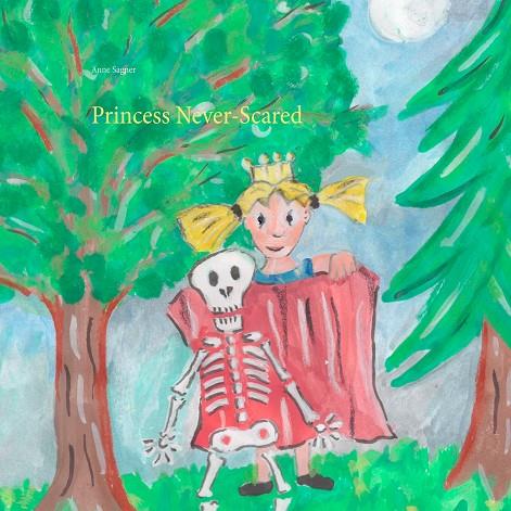 PRINCESS NEVER-SCARED | 9783750428799 | SAGNER, ANNE