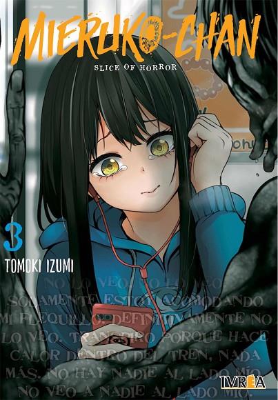 MIERUKO-CHAN 03 | 9788419306746 | IZUMI, TOMOKI