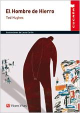 HOMBRE DE HIERRO, EL | 9788468206219 | SANTOYO MEDIAVILLA, JULIO CESAR / HUGHES, TED / SALES DASI, EMILIO
