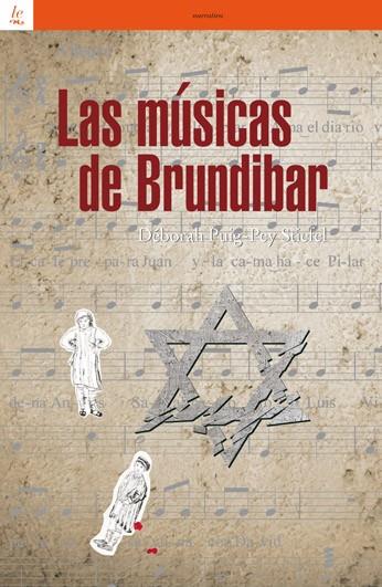 MÚSICAS DE BRUNDIBAR, LAS | 9788472907034 | PUIG, DÉBORA / STIÉFEL, PE